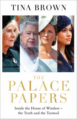 Book cover: The Palace Papers by Tina Brown