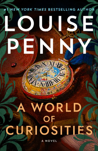 Book Cover: A World of Curiosities by Louise Penny