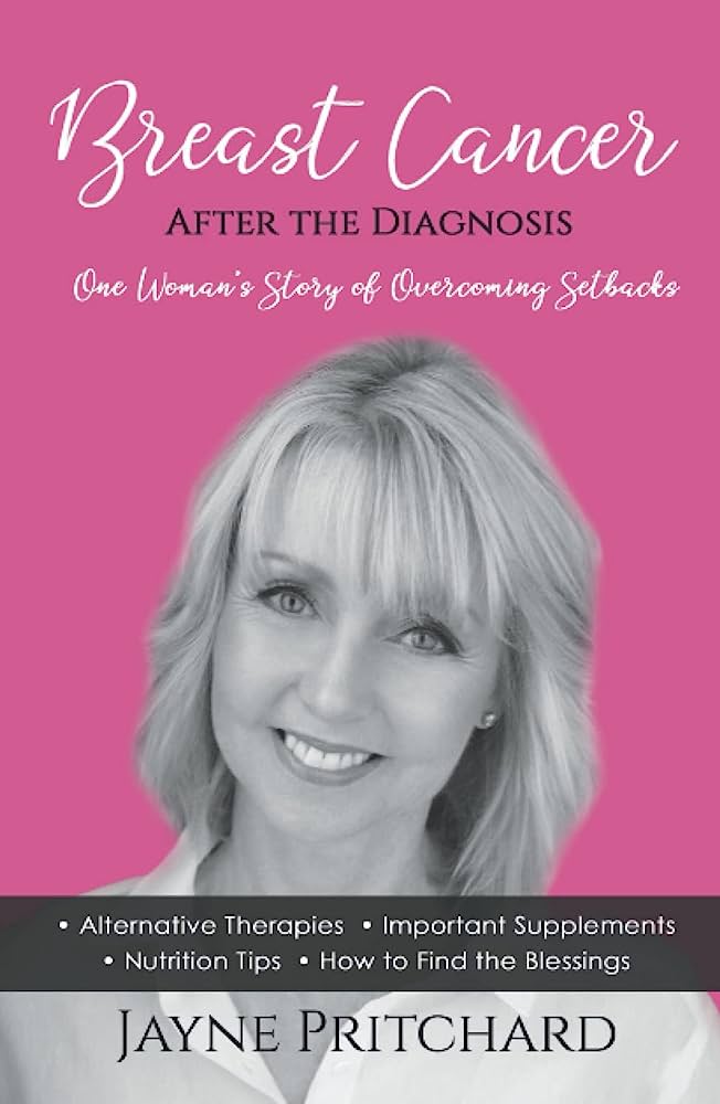 book cover image of breast canacer after the diagnosis by jane pritchard