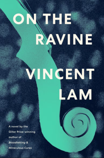 Book Cover: On the Ravine by Vincent Lam